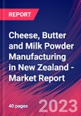 Cheese, Butter and Milk Powder Manufacturing in New Zealand - Industry Market Research Report- Product Image