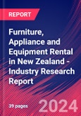 Furniture, Appliance and Equipment Rental in New Zealand - Industry Research Report- Product Image