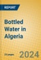 Bottled Water in Algeria - Product Thumbnail Image