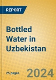 Bottled Water in Uzbekistan- Product Image