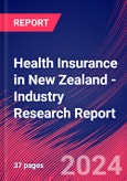 Health Insurance in New Zealand - Industry Research Report- Product Image