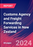 Customs Agency and Freight Forwarding Services in New Zealand - Market Size, Industry Analysis, Trends and Forecasts (2024-2029)- Product Image