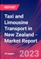 Taxi and Limousine Transport in New Zealand - Industry Market Research Report - Product Image