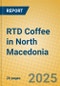 RTD Coffee in North Macedonia - Product Image