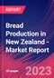 Bread Production in New Zealand - Industry Market Research Report - Product Image