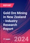 Gold Ore Mining in New Zealand - Industry Research Report - Product Thumbnail Image