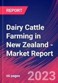 Dairy Cattle Farming in New Zealand - Industry Market Research Report- Product Image