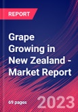 Grape Growing in New Zealand - Industry Market Research Report- Product Image