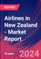 Airlines in New Zealand - Industry Market Research Report - Product Image
