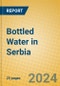Bottled Water in Serbia - Product Thumbnail Image