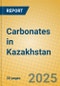 Carbonates in Kazakhstan - Product Image