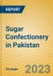 Sugar Confectionery in Pakistan - Product Image