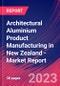 Architectural Aluminium Product Manufacturing in New Zealand - Industry Market Research Report - Product Image