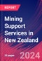 Mining Support Services in New Zealand - Industry Market Research Report - Product Thumbnail Image