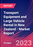 Transport Equipment and Large Vehicle Rental in New Zealand - Industry Market Research Report- Product Image