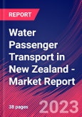 Water Passenger Transport in New Zealand - Industry Market Research Report- Product Image