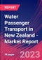 Water Passenger Transport in New Zealand - Industry Market Research Report - Product Thumbnail Image