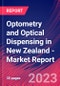 Optometry and Optical Dispensing in New Zealand - Industry Market Research Report - Product Image