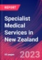 Specialist Medical Services in New Zealand - Industry Market Research Report - Product Thumbnail Image