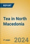 Tea in North Macedonia - Product Image