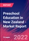 Preschool Education in New Zealand - Industry Market Research Report - Product Image