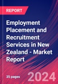 Employment Placement and Recruitment Services in New Zealand - Industry Market Research Report- Product Image