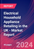 Electrical Household Appliance Retailing in the UK - Industry Market Research Report- Product Image