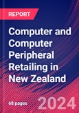 Computer and Computer Peripheral Retailing in New Zealand - Market Research Report (2014-2029)- Product Image