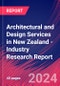 Architectural and Design Services in New Zealand - Industry Research Report - Product Image