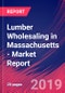 Lumber Wholesaling in Massachusetts - Industry Market Research Report - Product Thumbnail Image