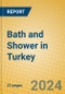 Bath and Shower in Turkey - Product Thumbnail Image