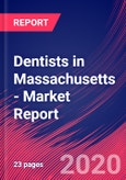 Dentists in Massachusetts - Industry Market Research Report- Product Image