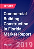 Commercial Building Construction in Florida - Industry Market Research Report- Product Image