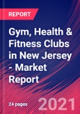 Gym, Health & Fitness Clubs in New Jersey - Industry Market Research Report- Product Image