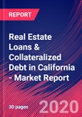 Real Estate Loans & Collateralized Debt in California - Industry Market Research Report- Product Image