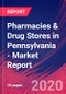 Pharmacies & Drug Stores in Pennsylvania - Industry Market Research Report - Product Thumbnail Image