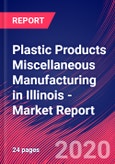 Plastic Products Miscellaneous Manufacturing in Illinois - Industry Market Research Report- Product Image