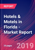Hotels & Motels in Florida - Industry Market Research Report- Product Image