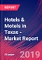 Hotels & Motels in Texas - Industry Market Research Report - Product Thumbnail Image