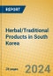 Herbal/Traditional Products in South Korea - Product Image