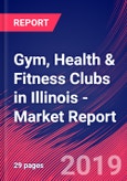 Gym, Health & Fitness Clubs in Illinois - Industry Market Research Report- Product Image