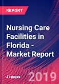 Nursing Care Facilities in Florida - Industry Market Research Report- Product Image
