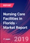 Nursing Care Facilities in Florida - Industry Market Research Report - Product Thumbnail Image