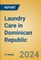 Laundry Care in Dominican Republic - Product Thumbnail Image