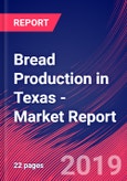 Bread Production in Texas - Industry Market Research Report- Product Image