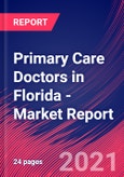 Primary Care Doctors in Florida - Industry Market Research Report- Product Image