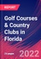 Golf Courses & Country Clubs in Florida - Industry Market Research Report - Product Thumbnail Image