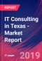 IT Consulting in Texas - Industry Market Research Report - Product Thumbnail Image