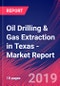 Oil Drilling & Gas Extraction in Texas - Industry Market Research Report - Product Thumbnail Image