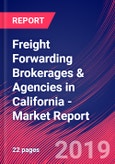Freight Forwarding Brokerages & Agencies in California - Industry Market Research Report- Product Image